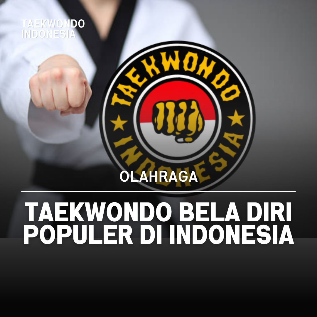 Kejuaraan Dunia Taekwondo: Puncak Prestasi dalam Seni Bela Diri Taekwondo Indonesia Dojang stcsidoarjo